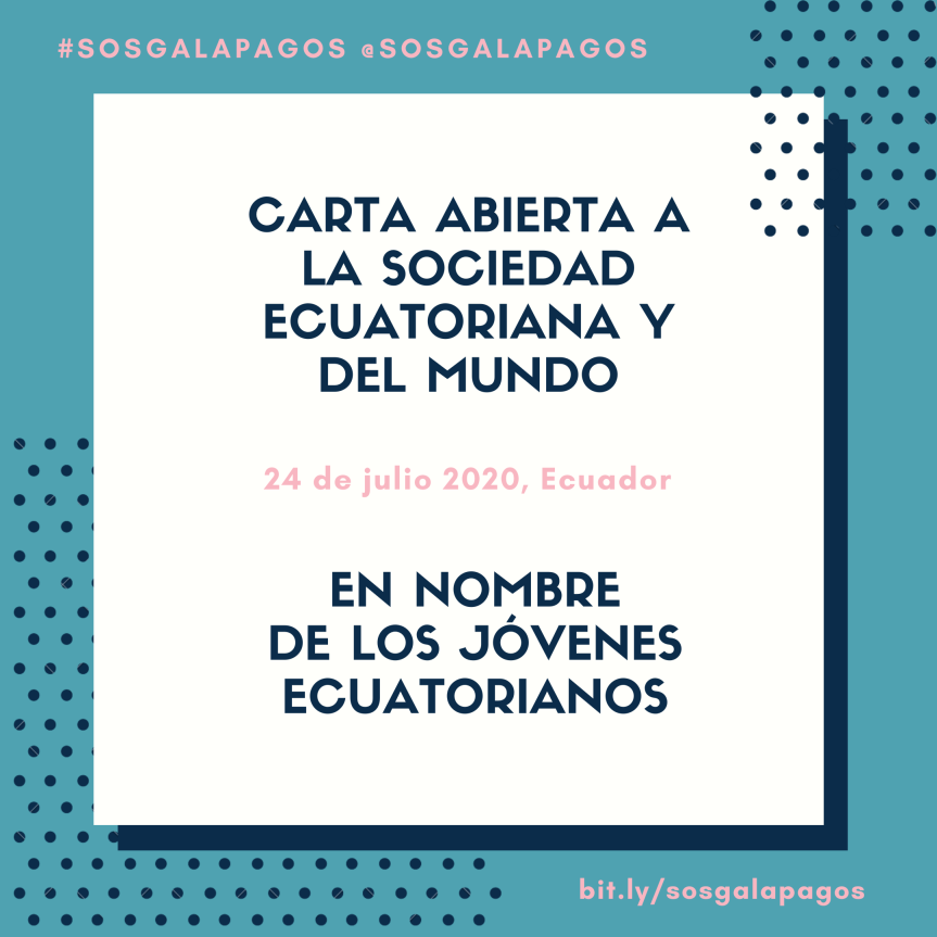 Carta Abierta A La Sociedad Ecuatoriana y Del Mundo – 24 Jul 2020